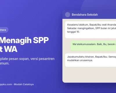 Cara menagih SPP lewat WA dari SPPKU: contoh percakapan pengingat SPP yang sopan antara bendahara dan wali santri